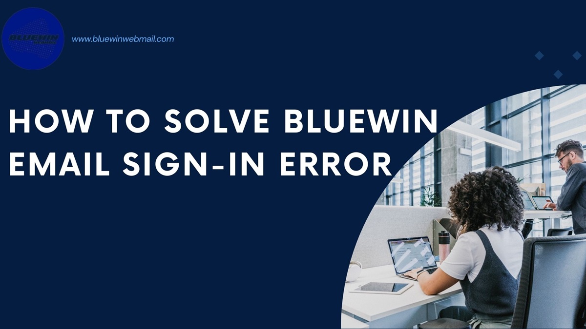 Bluewin Email Sign-in Error